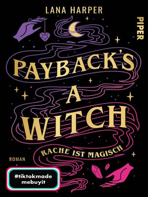 cover image of Payback's a Witch – Rache ist magisch